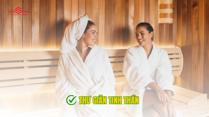 Có nên xông hơi hàng ngày? Cách để xông hơi hiệu quả? Xông hơi giúp thư giãn tinh thần