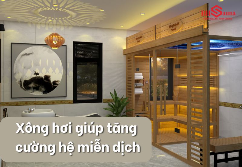 4+ loại xông hơi giúp tăng cường hệ miễn dịch hiệu quả nhanh Tìm hiểu về phương pháp xông hơi giúp tăng cường hệ miễn dịch