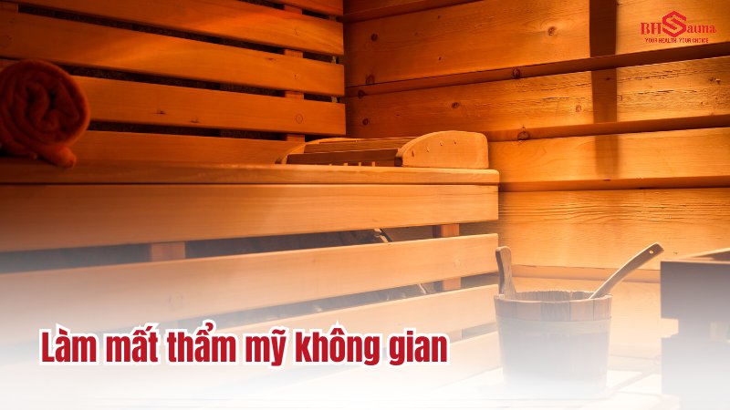 Phòng xông hơi bị nồm ẩm: Nguyên nhân và Cách khắc phục Làm mất thẩm mỹ không gian xông hơi