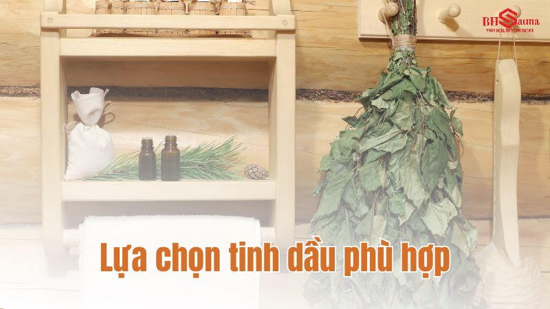 10+ cách kết hợp tinh dầu trong phòng xông hơi tốt nhất Lựa chọn tinh dầu phù hợp với nhu cầu sử dụng