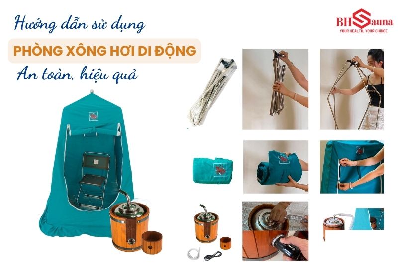 5+ Mẫu phòng xông hơi di động đẹp, tiện lợi và cách sử dụng Cách sử dụng phòng xông hơi di động an toàn và hiệu quả