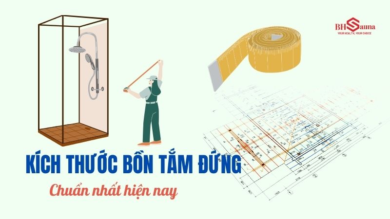 Kích thước bồn tắm đứng tiêu chuẩn giúp tối ưu diện tích Kích thước bồn tắm đứng tiêu chuẩn giúp tối ưu diện tích