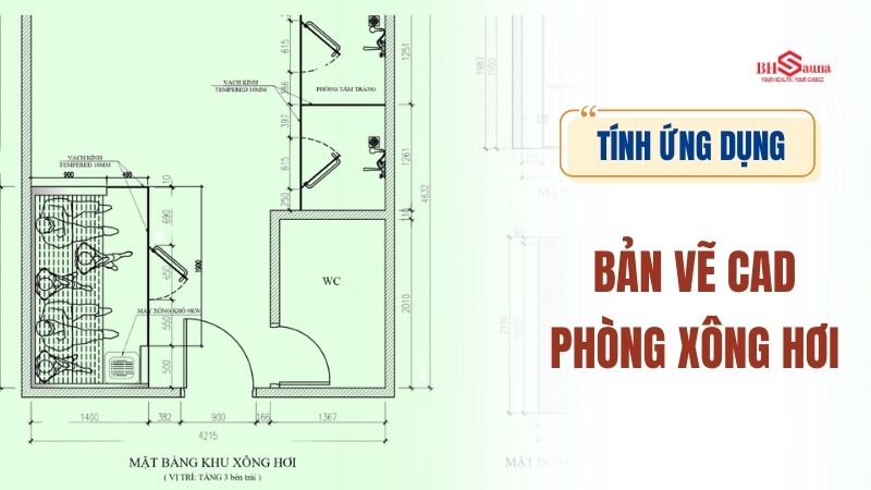 Top 8 Bản vẽ cad phòng xông hơi chi tiết, dễ đọc Tính ứng dụng của bản vẽ CAD phòng xông hơi