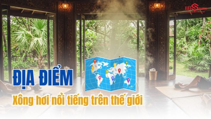Top những địa điểm xông hơi độc đáo trên thế giới 