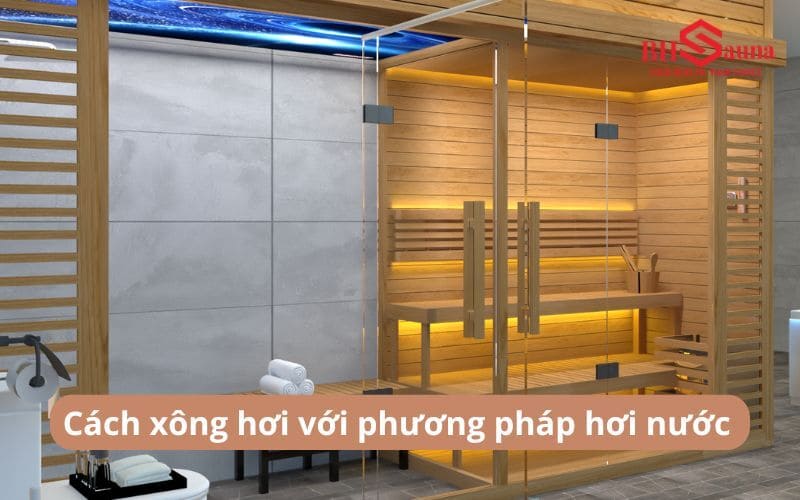 Lưu ngay 3 cách xông hơi giải cảm đúng cách tại nhà hiệu quả Cách giải cảm bằng phương pháp xông hơi ướt