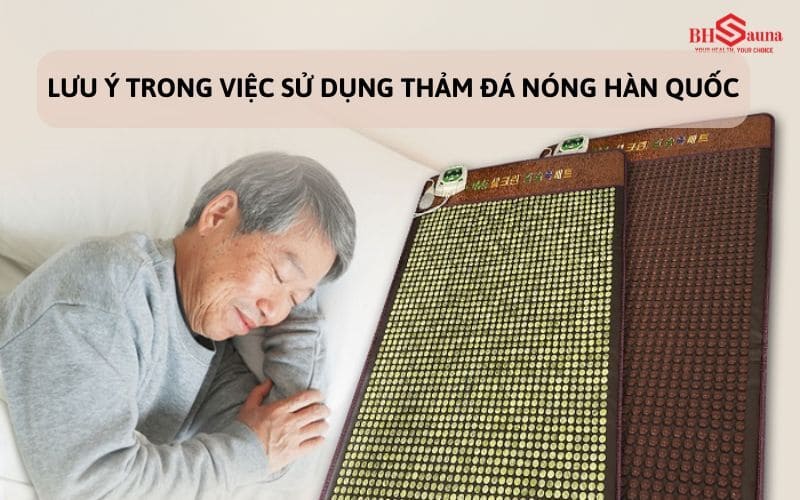 Cách sử dụng thảm đá nóng Hàn Quốc trong 5 bước an toàn Lưu ý khi sử dụng thảm đá nóng Hàn Quốc