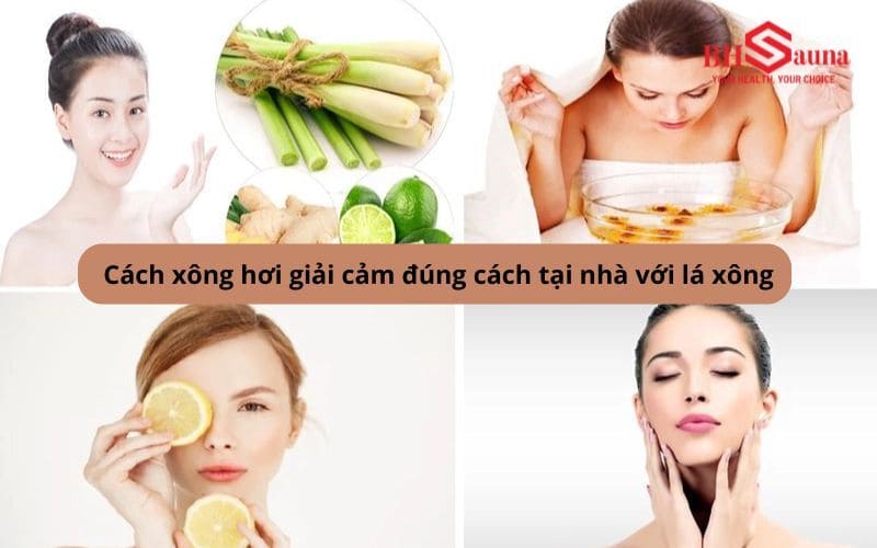 Lưu ngay 3 cách xông hơi giải cảm đúng cách tại nhà hiệu quả Xông hơi giải cảm bằng phương pháp truyền thống